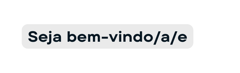 Seja bem vindo a e